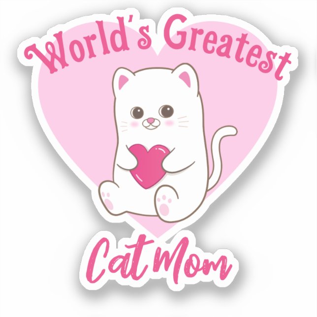 World's Greatest Cat Mom Funny Cute Pink Heart Sticker (Front)