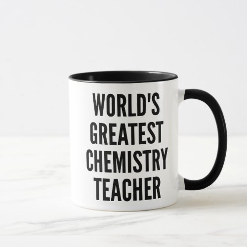 Worlds Greatest Chemistry Teacher Mug