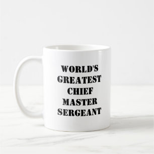 "World's Greatest Chief Master Sergeant" Mug