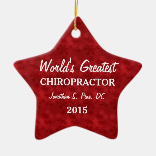 World's Greatest Chiropractor Customized Ornament