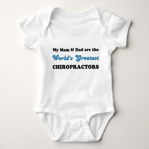 Worlds Greatest Chiropractors Mom  Dad Baby Bodysuit