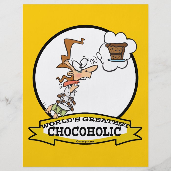 WORLDS GREATEST CHOCOHOLIC WOMEN CARTOON PERSONALIZED FLYER