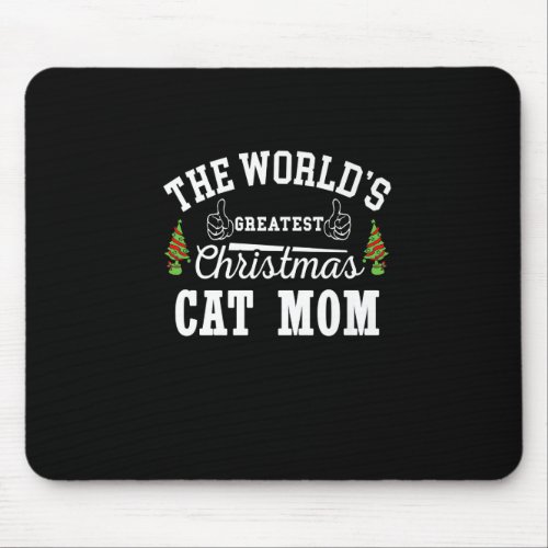 Worlds Greatest Christmas Cat Mom Funny Xmas Cat M Mouse Pad