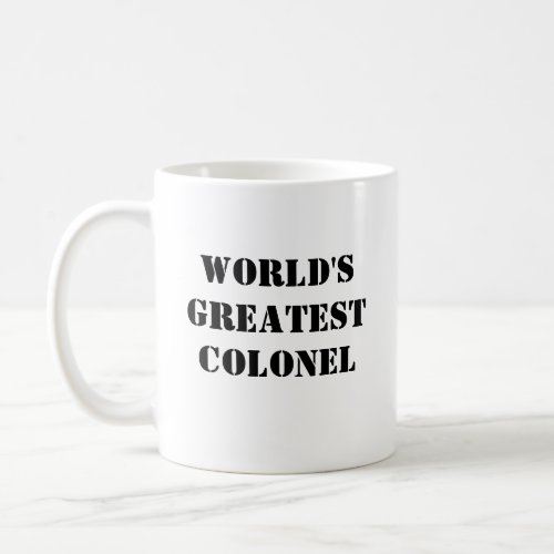 Worlds Greatest Colonel Mug