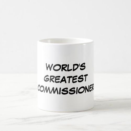 Worlds Greatest Commissioner Mug