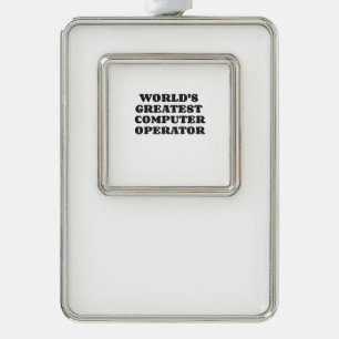 WORLD'S GREATEST COMPUTER OPERATOR CHRISTMAS ORNAMENT
