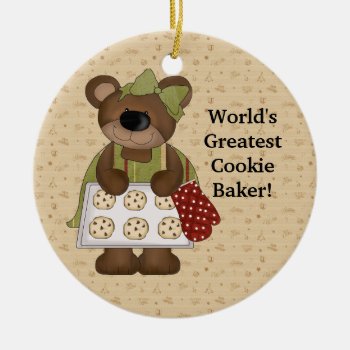 World's Greatest Cookie Baker Ceramic Ornament by doodlesfunornaments at Zazzle