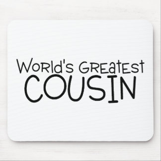 Worlds Greatest Cousin Mouse Pad