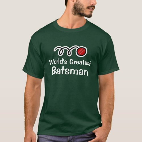 Worlds greatest cricket batsman tee shirt