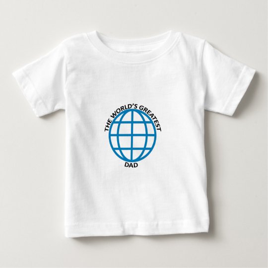 World's Greatest dad Baby T-Shirt