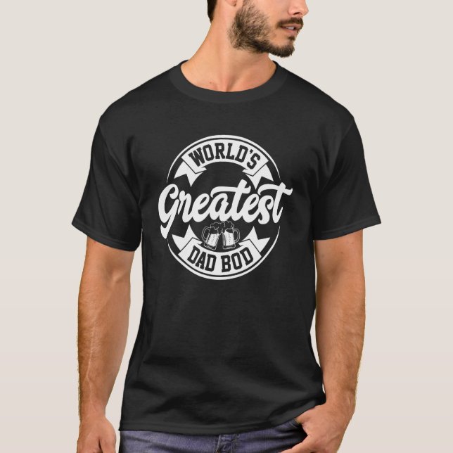 World's Greatest Dad Bod Men Fathers Day Retro Dad T-Shirt (Front)