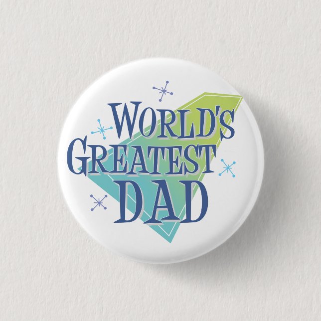 World's Greatest Dad Button (Front)