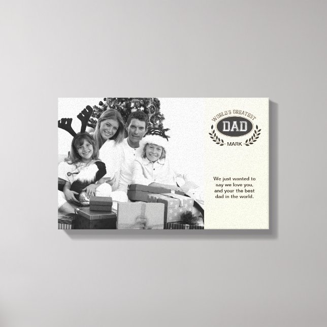 Worlds Greatest Dad Canvas Print (Front)