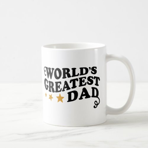 Worlds Greatest Dad Coffee Mug