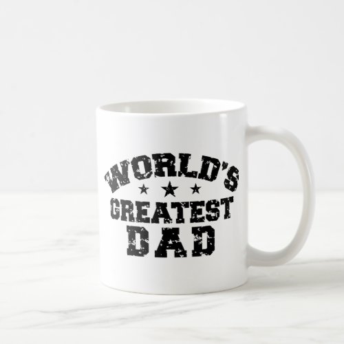 Worlds Greatest Dad Coffee Mug
