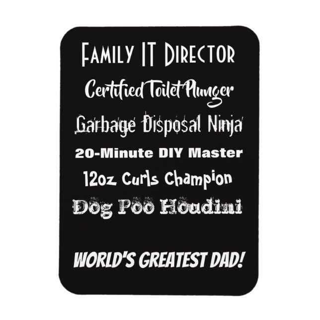 Worlds Greatest Dad!  Customizable!! Magnet (Vertical)