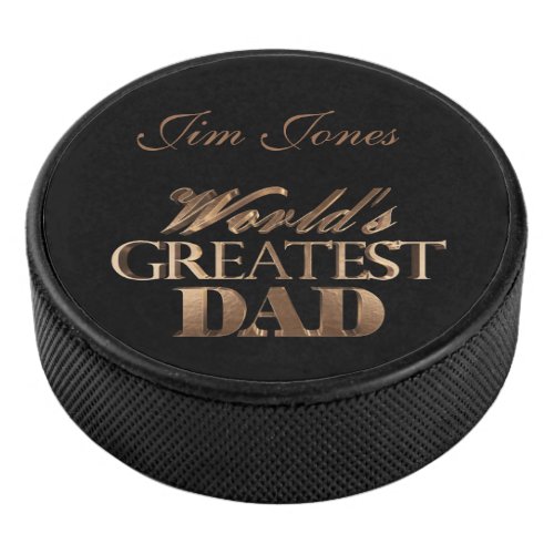 Worlds Greatest Dad Elegant Black Gold Typography Hockey Puck