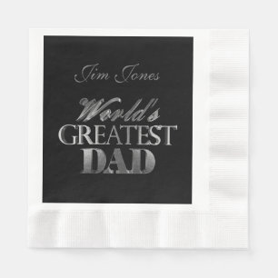 World's Greatest Dad Elegant Black Silver Gray Napkins