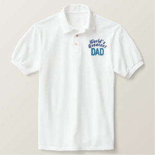 World's Greatest Dad Embroidered Polo Shirt