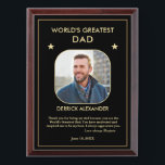World's Greatest Dad Father's Day Photo Custom Award Plaque<br><div class="desc">World's Greatest Dad Father's Day Photo Custom Award Plaque is a fun and meaningful gift to give to Dad. It can also be personalize to give to Mom,  Grandmother,  Grandfather,  Uncle and other people in your life. Replace with your photograph and information.  Personalize it with your information.</div>