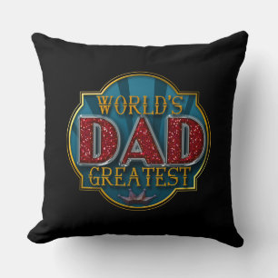 World's Greatest Dad   Father's Day Throw Pillow