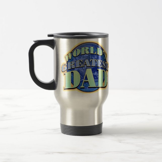 World's Greatest Dad Father's Day Travel Mug (Left)