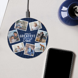 World&#39;s Greatest Dad Five Photo Collage Navy Wireless Charger