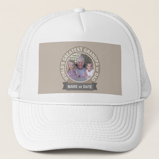 World's Greatest Dad Grandpa Photo Template green Trucker Hat