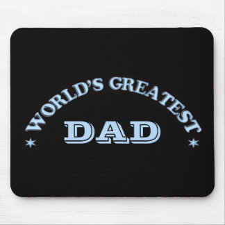World's Greatest Dad Mouse Pad