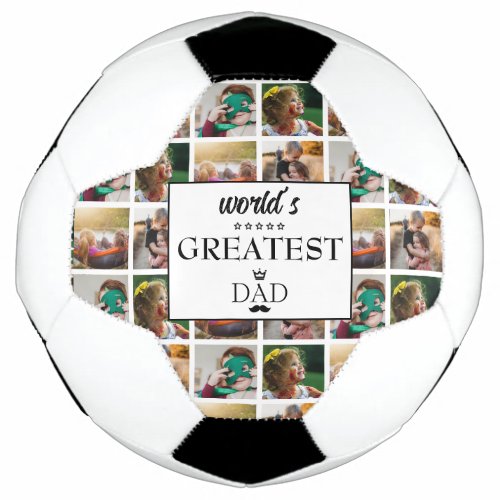 Worlds Greatest Dad Photo Collage Soccer Ball