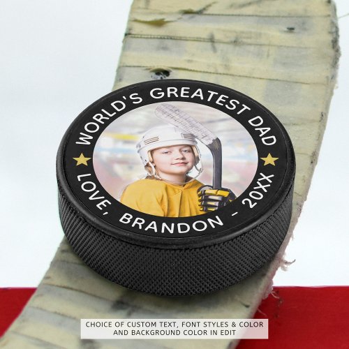 Worlds Greatest Dad Photo Personalized Your Color Hockey Puck