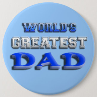 World's Greatest Dad Pinback Button