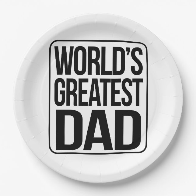 World's Greatest Dad - plain and simple Paper Plates (Front)