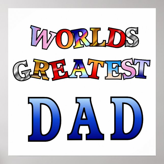 Worlds Greatest Dad Poster 20x20" (Front)