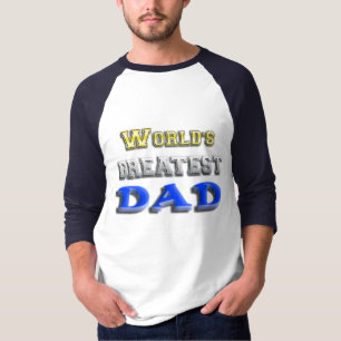 World's Greatest Dad T-Shirt