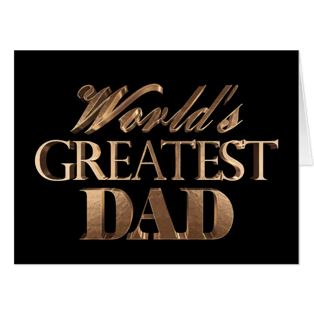 Father Gold Text Design World's Greatest Dad Text Gold Typography Card | Zazzle