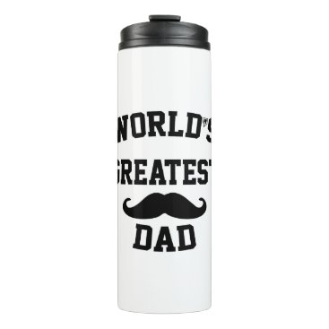 Worlds greatest dad thermal tumbler