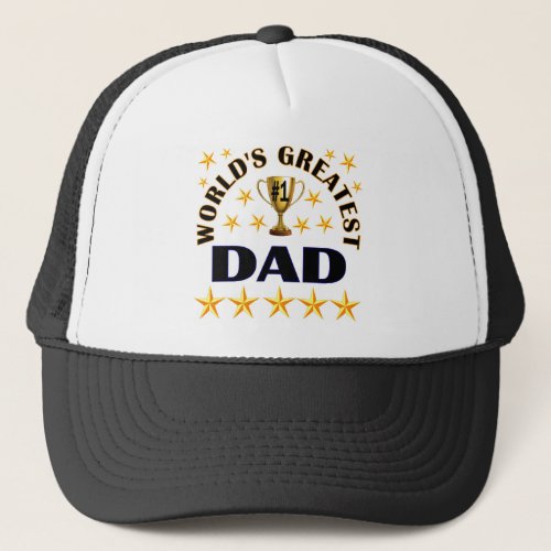 Worlds Greatest Dad Trophy Stars Cute Trucker Hat