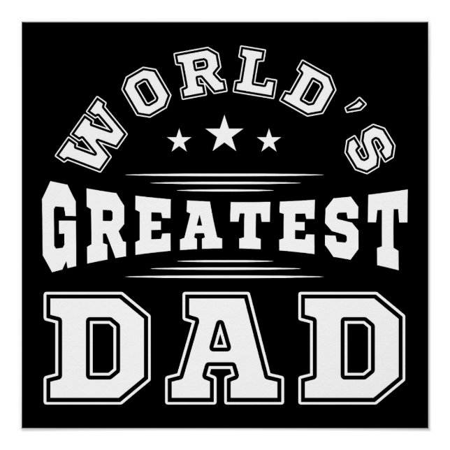 World's Greatest Dad Typography Father's Day Gift Poster (Front)
