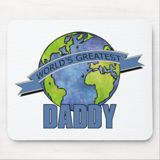 World's Greatest Daddy Mouse Pad