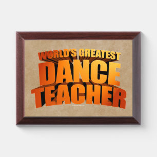 World's Greatest Dance Teacher Award Plaque