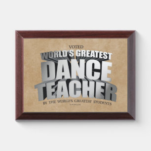 World's Greatest Dance Teacher Award Plaque