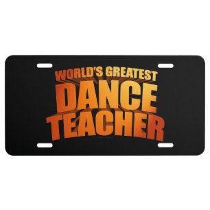 World's Greatest Dance Teacher License Plate