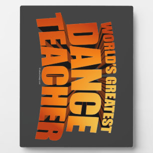 World's Greatest Dance Teacher Plaque
