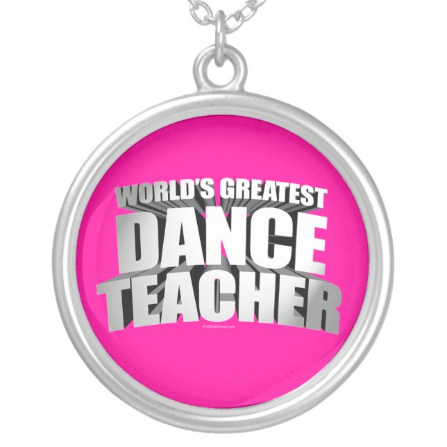 World's Greatest Dance Teacher Silver Plated Necklace (Front)