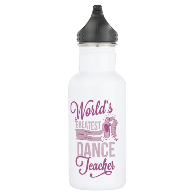 World's Greatest Dance Teacher Water Bottle (Right)