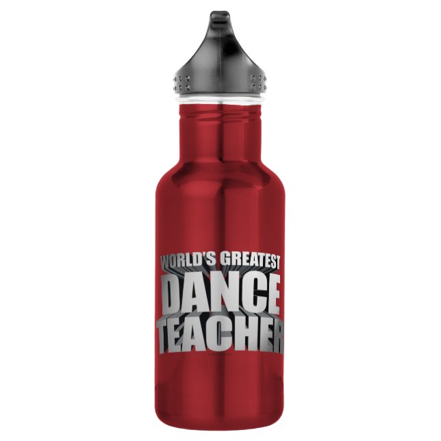 World's Greatest Dance Teacher Water Bottle (Right)