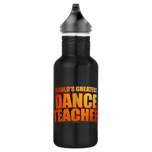 World's Greatest Dance Teacher Water Bottle (Right)