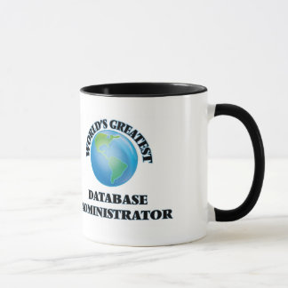 World's Greatest Database Administrator Mug