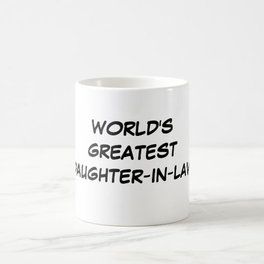 greatest daughter in law mug
